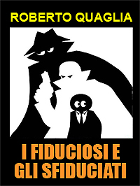 I fiduciosi